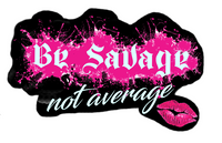 Savage Not Average Sticker